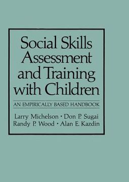 portada Social Skills Assessment and Training with Children: An Empirically Based Handbook (in English)