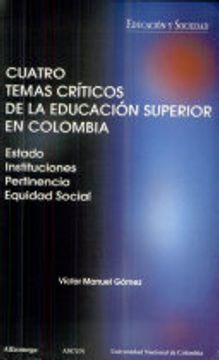 portada Cuatro Temas Criticos De La Educacion Superior En Colombia