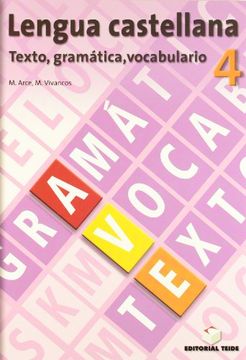Libro Lengua castellana, texto, gramática, vocabulario, 4 ESO. Cuaderno y  solucionario, merce Arce lasso, ISBN 9788430749751. Comprar en Buscalibre