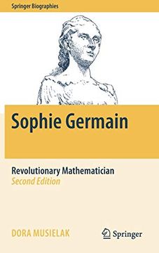 portada Sophie Germain: Revolutionary Mathematician (Springer Biographies) (in English)