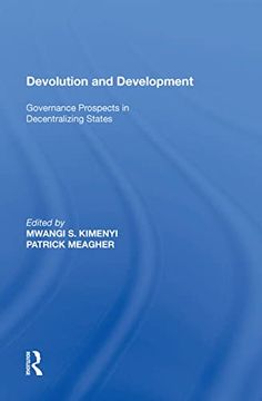 portada Devolution and Development: Governance Prospects in Decentralizing States (en Inglés)