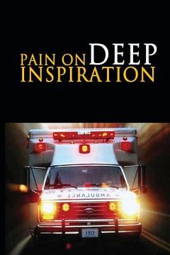 portada Pain on Deep Inspiration: A Play in One Act (en Inglés)