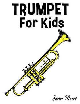 portada Trumpet for Kids: Christmas Carols, Classical Music, Nursery Rhymes, Traditional & Folk Songs! (in English)