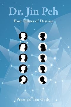 portada Four Pillars of Destiny Practical Ten Gods (en Inglés)