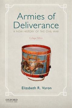 portada Armies of Deliverance: A new History of the Civil war (College) (en Inglés)