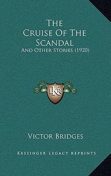 portada the cruise of the scandal: and other stories (1920) (en Inglés)