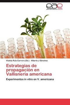 portada estrategias de propagaci n en vallisneria americana (in Spanish)
