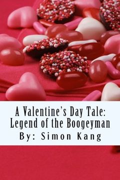 portada A Valentine's Day Tale:Legend of the Boogeyman: This Valentine's Day, it's war!