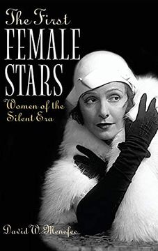 portada The First Female Stars: Women of the Silent era (in English)