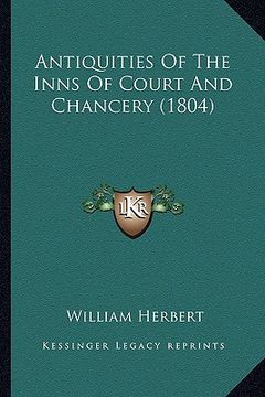 portada antiquities of the inns of court and chancery (1804) (en Inglés)