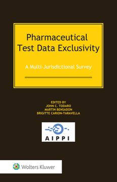 portada Pharmaceutical Test Data Exclusivity: A Multi-Jurisdictional Survey 