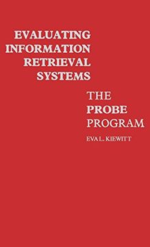 portada Evaluating Information Retrieval Systems: The Probe Program 