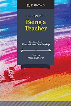 portada On Being a Teacher: Readings From Educational Leadership (el Essentials) (en Inglés)