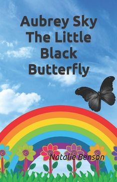 portada Aubrey Sky the Little Black Butterfly (en Inglés)