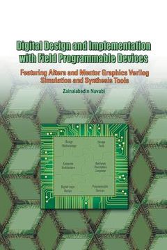 portada Digital Design and Implementation with Field Programmable Devices (en Inglés)