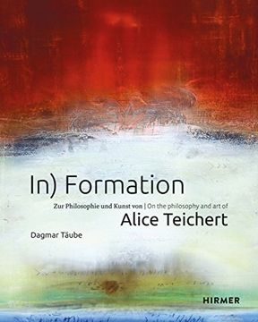 portada In) Formation: On the philosophy and art of Alice Teichert