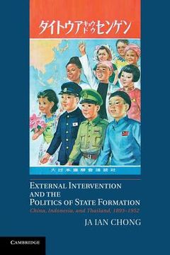 portada External Intervention and the Politics of State Formation (in English)