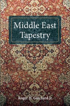 portada Middle East Tapestry (en Inglés)