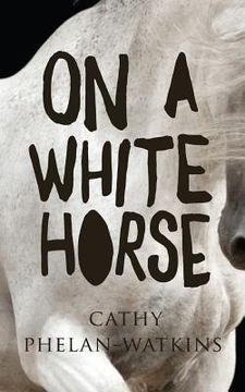 portada On A White Horse (en Inglés)