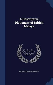 portada A Descriptive Dictionary of British Malaya