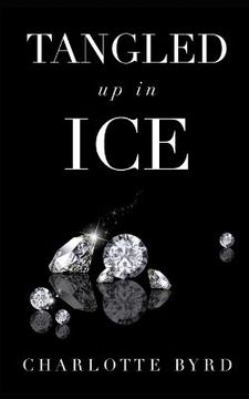 portada Tangled Up in Ice (in English)
