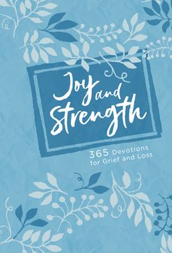 portada Joy and Strength: 365 Devotions for Grief and Loss 