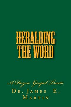 portada Heralding the Word: A Dozen Gospel Tracts 