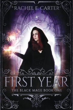 portada First Year (The Black Mage Book 1) (en Inglés)