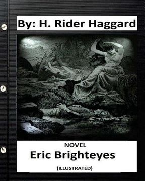 portada Eric Brighteyes.NOVEL By: H. Rider Haggard (ILLUSTRATED) (in English)