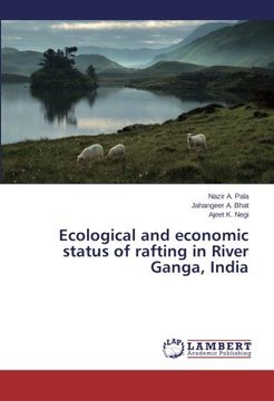 portada Ecological and Economic Status of Rafting in River Ganga, India (en Inglés)