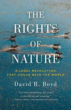 portada The Rights of Nature: A Legal Revolution That Could Save the World