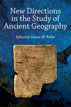 portada New Directions in the Study of Ancient Geography (Publications of the Association of Ancient Historians) (in English)