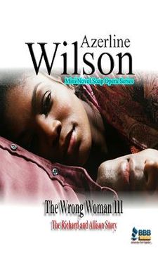 portada The Wrong Woman III: The Richard and Allison Story (en Inglés)