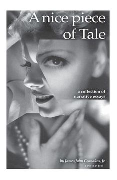 portada A nice piece of Tale: A collection of narrative essays (en Inglés)