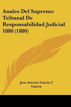 portada Anales del Supremo Tribunal de Responsabilidad Judicial 1880 (1880)