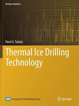 portada Thermal Ice Drilling Technology (en Inglés)