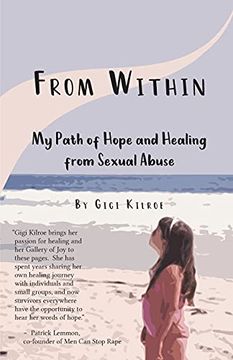 portada From Within: My Path of Hope and Healing From Sexual Abuse 