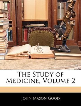 portada the study of medicine, volume 2 (en Inglés)