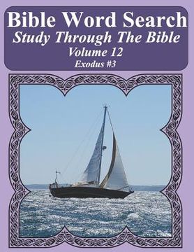 portada Bible Word Search Study Through The Bible: Volume 12 Exodus #3 (en Inglés)