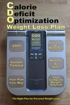 portada The CDO Weight Loss Plan: The Right Plan for Personal Weight Loss (en Inglés)