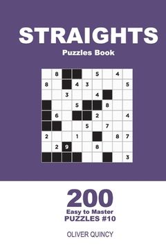 portada Straights Puzzles Book - 200 Easy to Master Puzzles 9x9 (Volume 10) (in English)