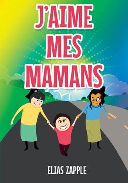 portada J'Aime Mes Mamans (en Francés)