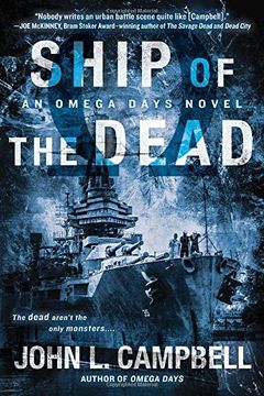portada Ship of the Dead (Omega Days Novel) (in English)