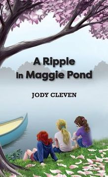 portada A Ripple in Maggie Pond (en Inglés)