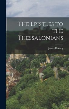 portada The Epistles to the Thessalonians (en Inglés)