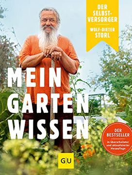portada Der Selbstversorger: Mein Gartenwissen: Der Bestseller in Überarbeiteter und Aktualisierter Neuauflage (gu Garten Extra) (en Alemán)