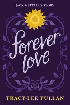 portada Forever Love: Jack & Stella's Story (en Inglés)