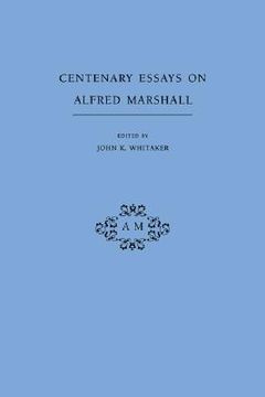 portada Centenary Essays on Alfred Marshall (en Inglés)