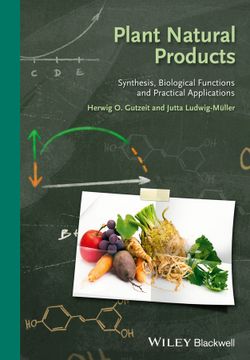 portada Plant Natural Products: Synthesis, Biological Functions and Practical Applications (en Inglés)