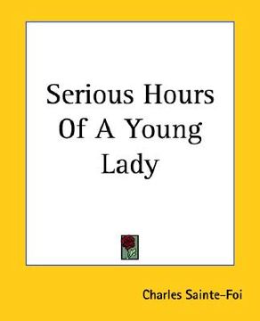 portada serious hours of a young lady (en Inglés)